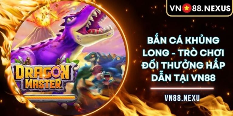 Bắn Cá Khủng Long