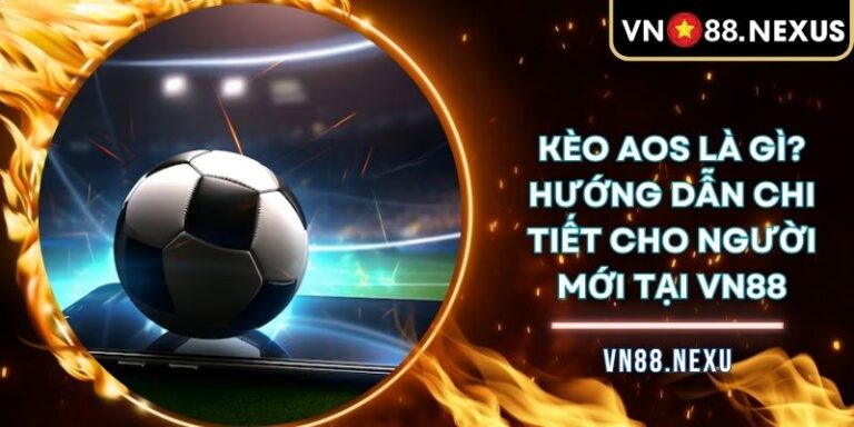 Kèo AOS là gì