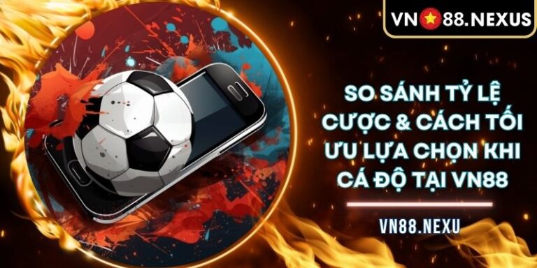 So sánh tỷ lệ cược