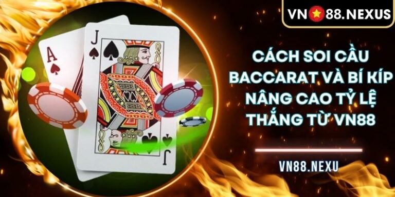 Cách soi cầu Baccarat