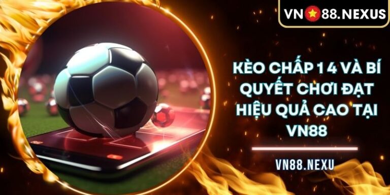 Kèo chấp 1 4